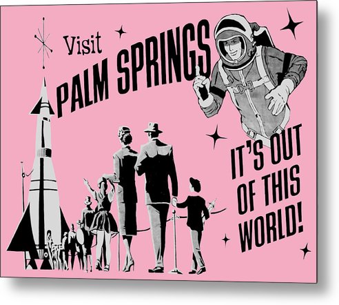 Visit Palm Springs - Metal Print