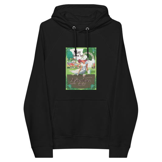 May There Be Gardens Hoodie