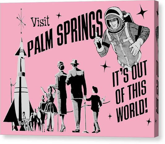 Visit Palm Springs - Canvas Print
