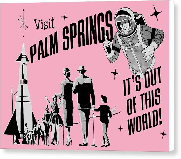Visit Palm Springs - Canvas Print