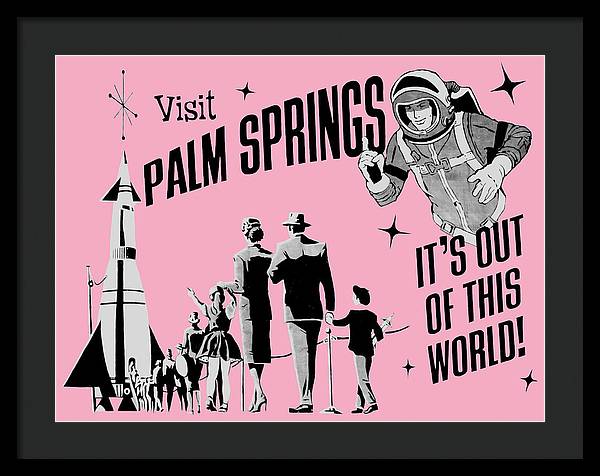 Visit Palm Springs - Framed Print